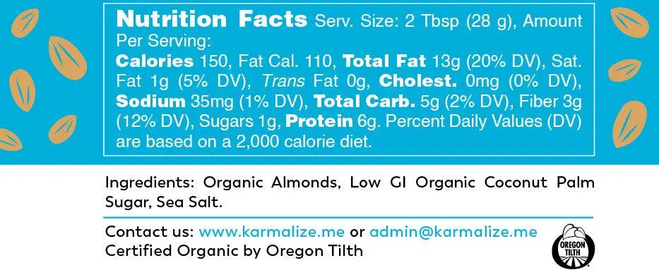 Organic Almond Butter  - Freshly Made Karmalize.Me